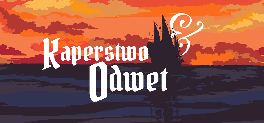 Kaperstwo & Odwet